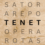Tenet Newsletter, ancient Roman 2D palindrome called the Sator Square.